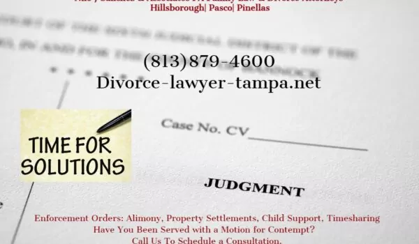 Tampa Alimony, support, child custody enforcement lawyers Pasco, Pinellas, Hillsborough County Florida 