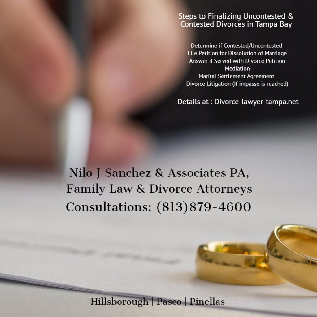 Contested divorce attorneys Tampa (Hillsborough) Pasco (Lutz, Carrollwood) Pinellas (Clearwater/St Petersburg, FL)