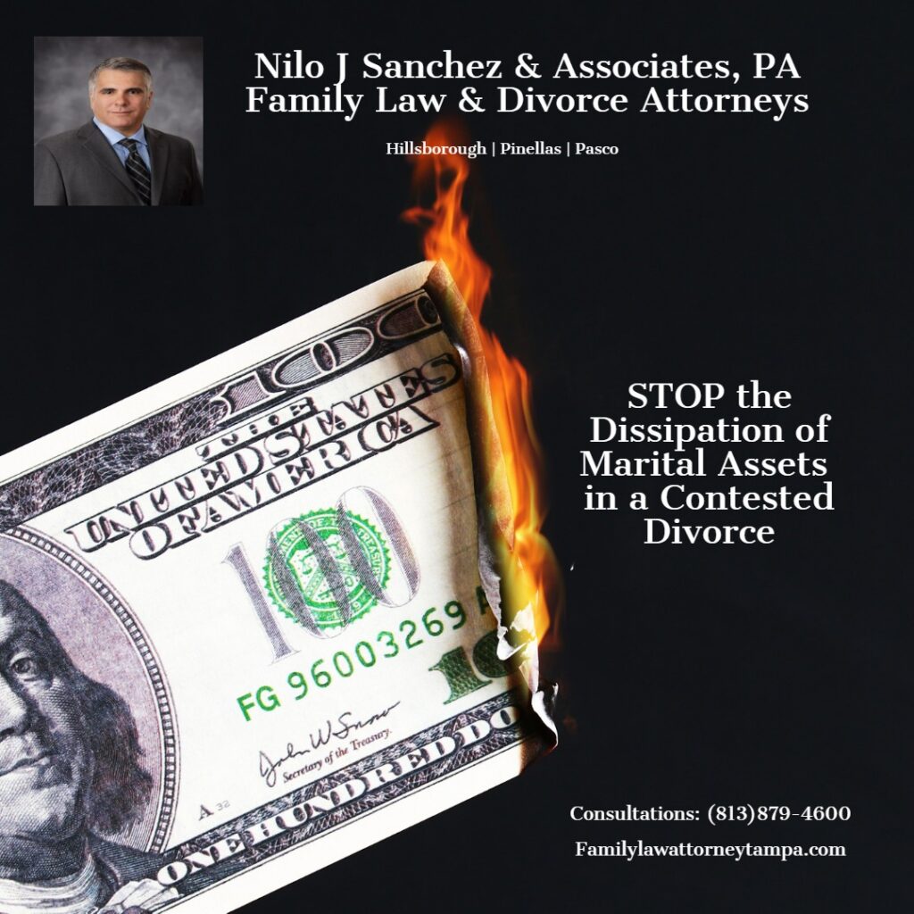 Dissipation of assets, Tampa Divorce